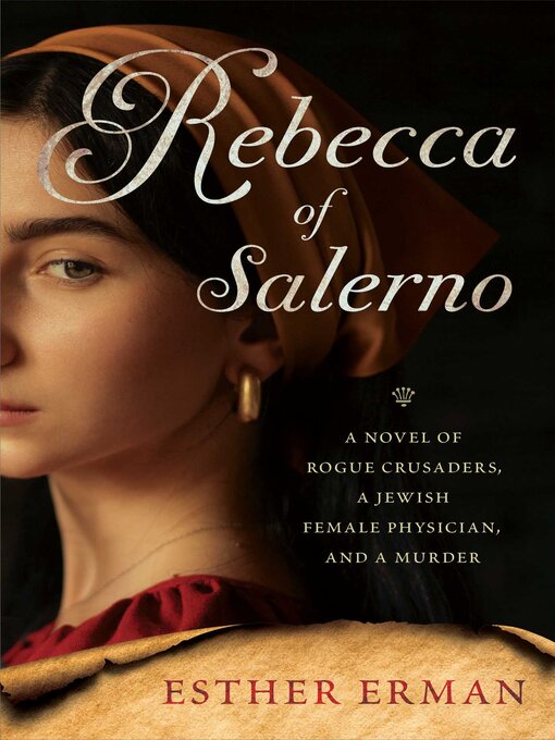 Title details for Rebecca of Salerno by Esther Erman - Available